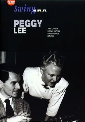 Peggy Lee, June Christy, Ina Ray Hutton, Lorraine Page - Swing Era