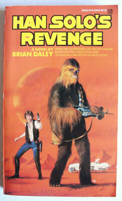 HAN SOLO'S REVENGE ~ PB Book ~ STAR WARS Brian Daley 1980
