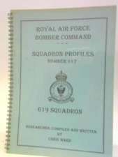 R.A.F. Bomber Command Squadron Profiles No.117: 619 Squadron (1996) (ID:31772)