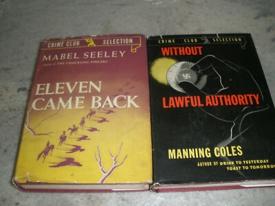 CRIME CLUB SELECTION HC BOOKS  DJ WITHOUT LAWFUL AUTHORITY ELEVEN CAME BACK (B57
