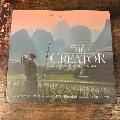 The Art of The Creator: Designs of Futures Past by James Mottram