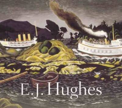 E. J. Hughes - Hardcover By Thom, Ian M. - GOOD