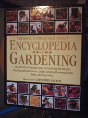 THE ROYAL HORTICULTURAL SOCIETY ENCYCLOPEDIA OF GARDENING By BRI