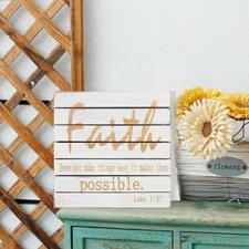 Faith Sign Does Not Make Thing Easy It Makes Them Possible Wood Wall Sign Plaque