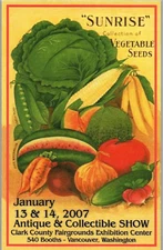 2007 Sunrise Vegetable Seeds Antique & Collectible Show Card Vancouver WA