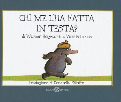 Neues Buch - Werner Holzwarth / Wolf Erlbruch - Wer hat es mir in den Kopf gestellt? Pic