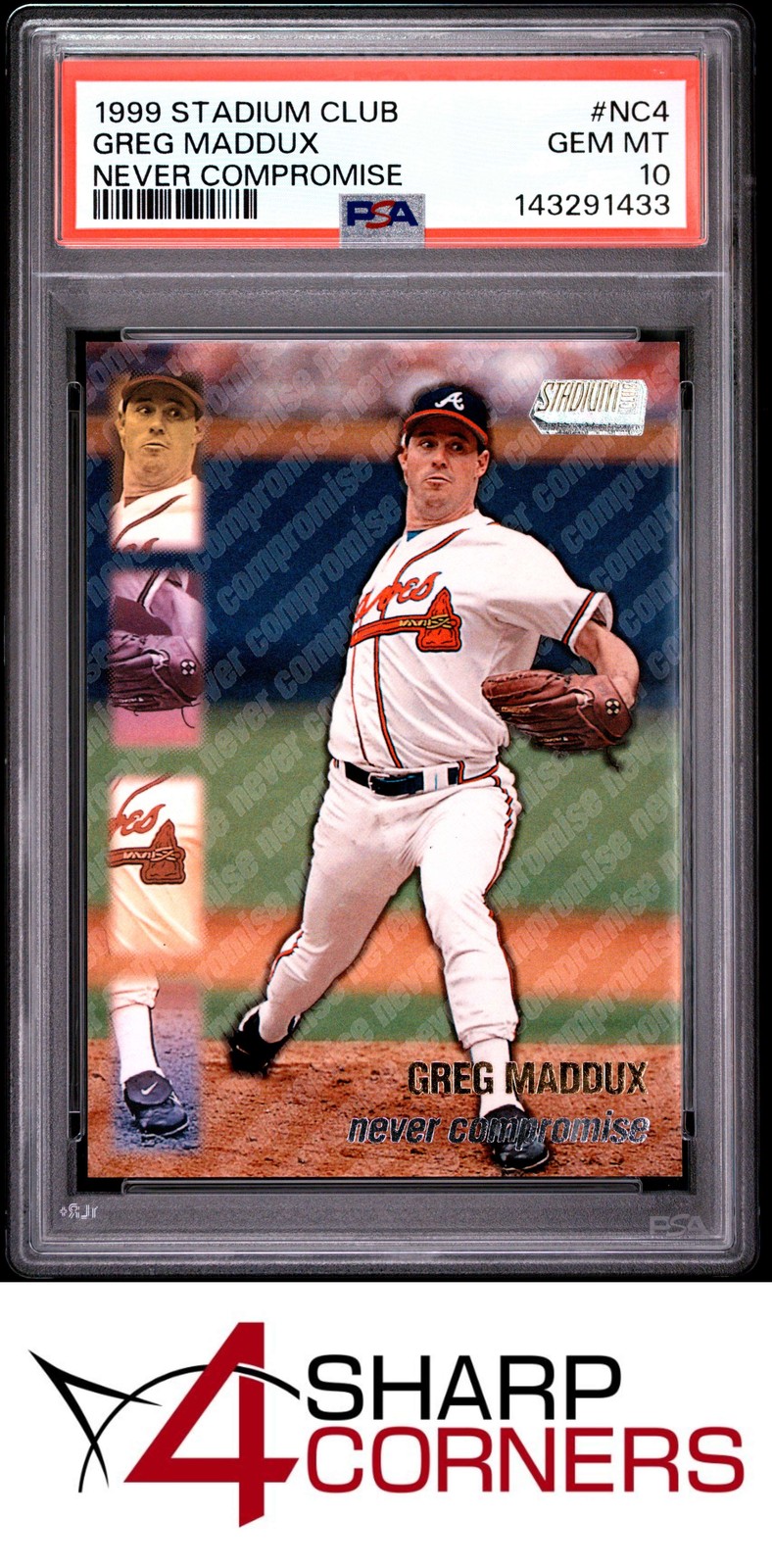 1999 STADIUM CLUB NEVER COMPROMISE #NC4 GREG MADDUX HOF POP 6 PSA 10