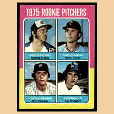 Jamie Easterly Tom Johnson Scott McGregor Rick Rhoden Rookie #618 1975 Topps MLB