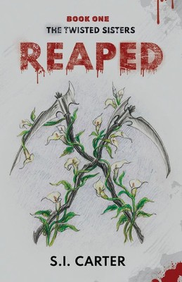 Reaped | S. I. Carter | Englisch | Taschenbuch | 2024 | Gatekeeper Press