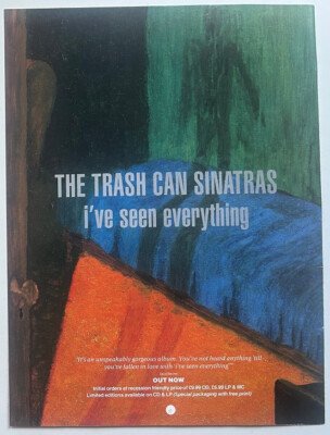 THE TRASH CAN SINATRAS - I'VE SEEN EVERYTHING 1993 Full page UK magazine ad