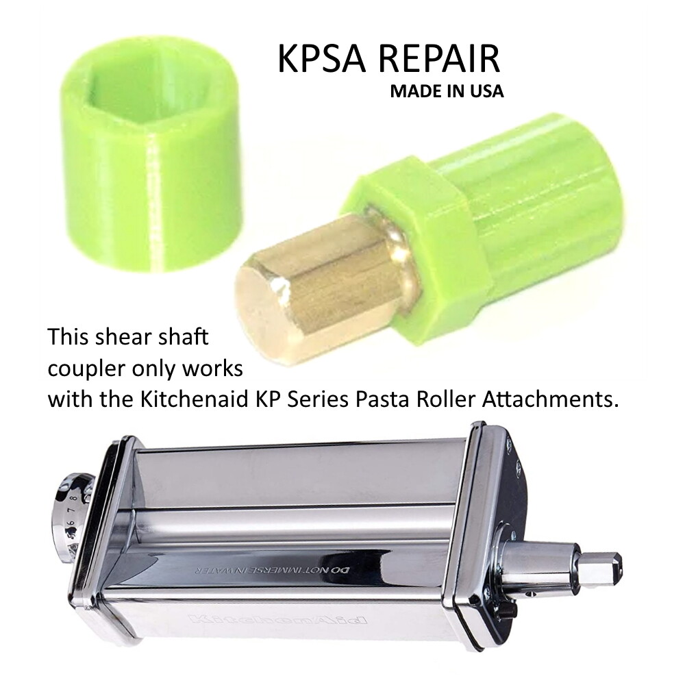 USA Made! KitchenAid Pasta Roller Repair DIYHex Shear Shaft Coupler