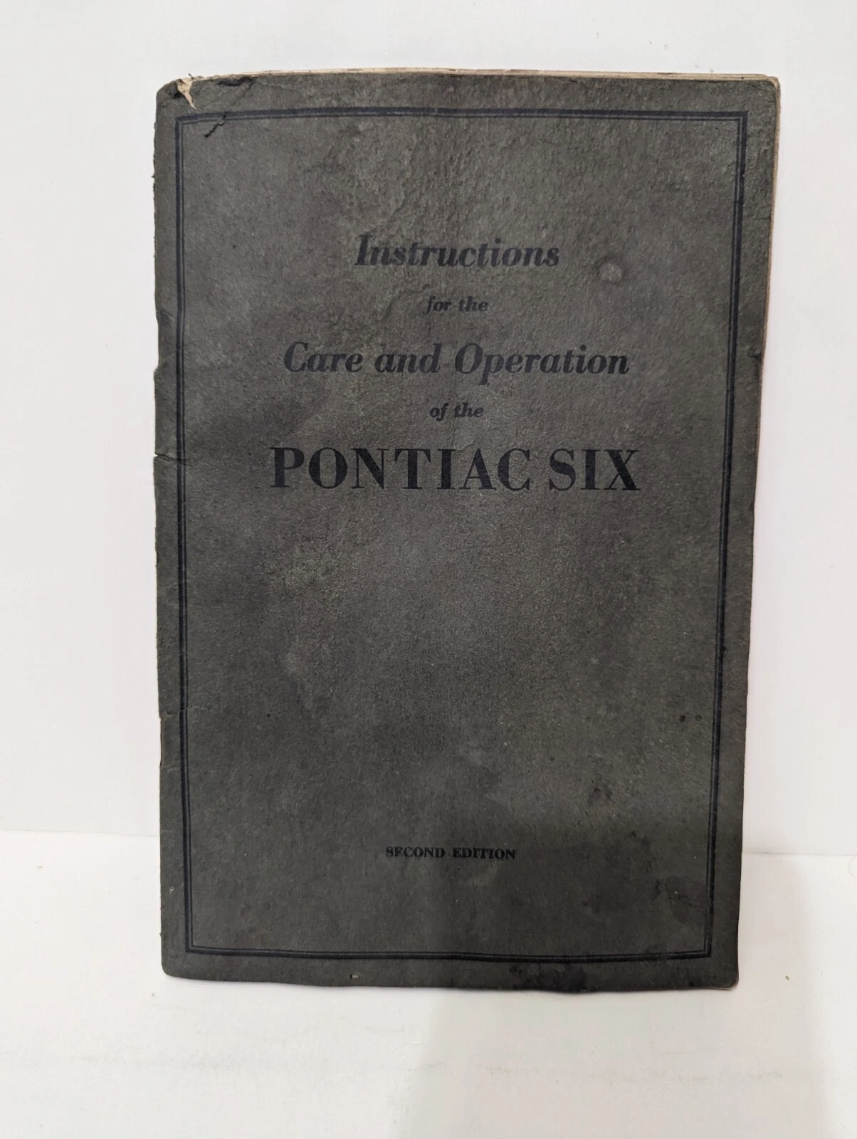 Instructions for Care & Operation of Pontiac Six Second Edition 1920s Manual
