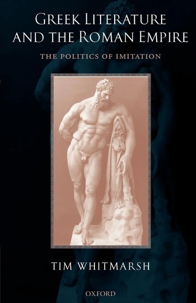 Tim Whitmarsh | Greek Literature And The Roman Empire | Taschenbuch | Englisch-image