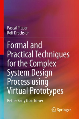 Pascal Pieper (u. a.) | Formal and Practical Techniques for the Complex...