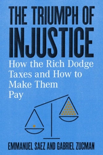 The Triumph of Injustice by Emmanuel Saez HARDBACK - Image 3