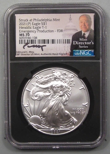 2021 (P) T-1 Silver American Eagle. NGC MS70. Emergency Pr- FDR . Ed MOY Signed.