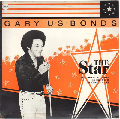 Gary U.S. Bonds The Star Vinyl Single 10inch NEAR MINT Charly Records