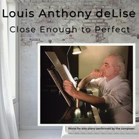 Louis Anthony Delise - Close Enough To Perfect - Cd - G72Z