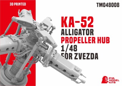 EVA Model   KA-52 ALLIGATOR PROPELLER HUB 1/48 FOR ZVEZDA  3D PRINTED