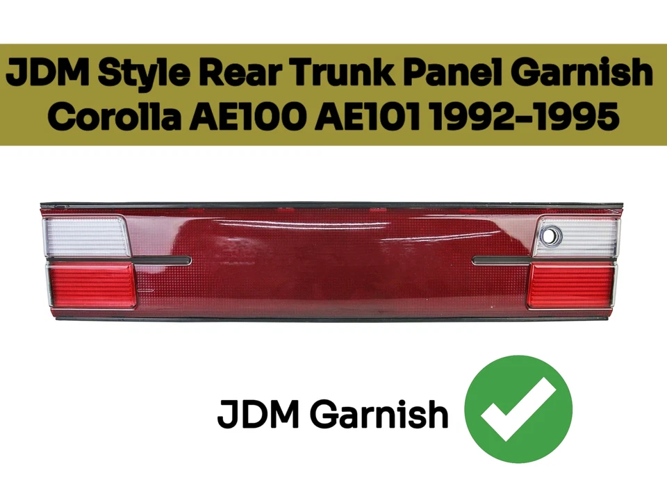 JDM Style Rear Trunk Panel Garnish For Toyota Corolla AE100 AE101 92-95 4dr - Imagem 3 de 4