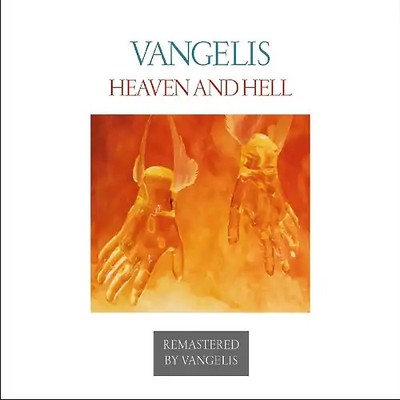Heaven And Hell-Official Vangelis