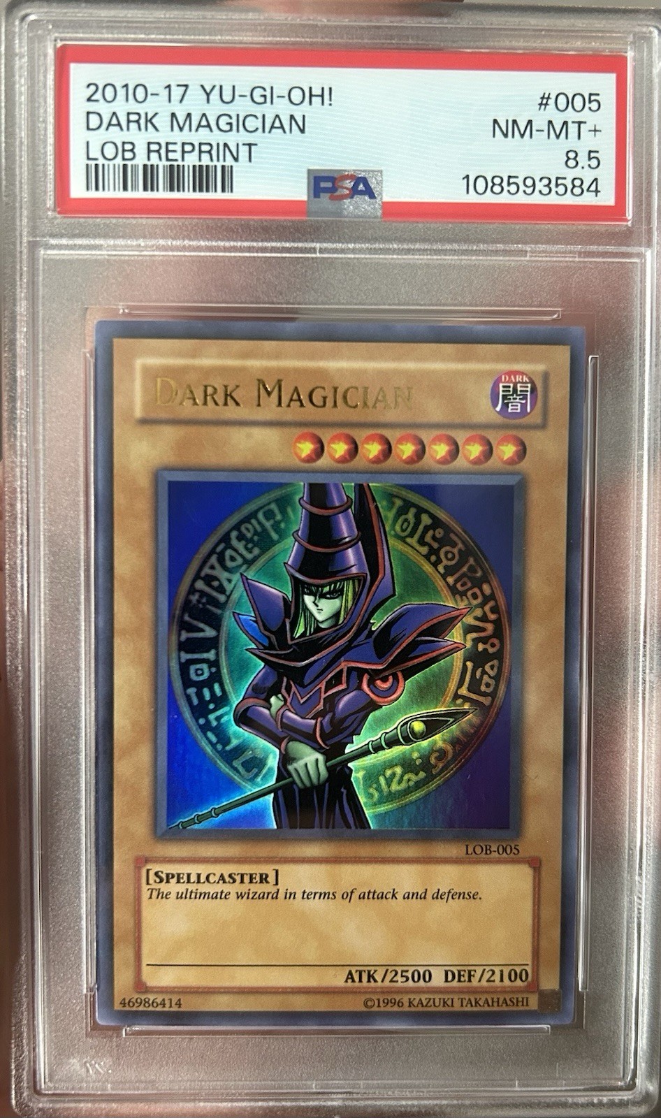 PSA 8.5 NM-MT+ Yugioh Dark Magician LOB-005 2010-17 Reprint