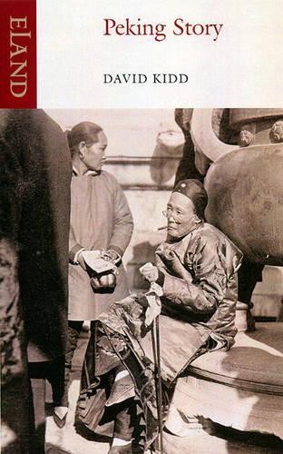 David Kidd Peking Story (Tascabile)