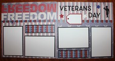 Veterans Day scrapbook pages 2 each 12 x 12 HAndmade photo ready military pages