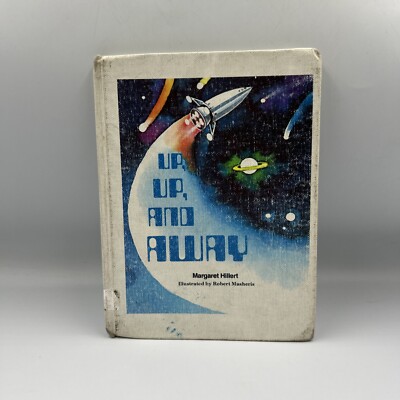 UP, UP, AND AWAY, SOFTCOVER, BEGINNING TO READ By Margaret Hillert **