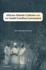 African-Atlantic Cultures and the South C... 9781107668829 by Brown, Ras Michael