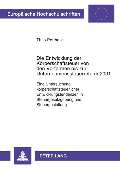 Die Entwicklung der KöRperschaftsteuer Von Den Vorformen Bis Zur...-image