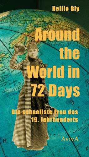 Around The World In 72 Days ~ Nellie Bly ~ 9783932338557-image