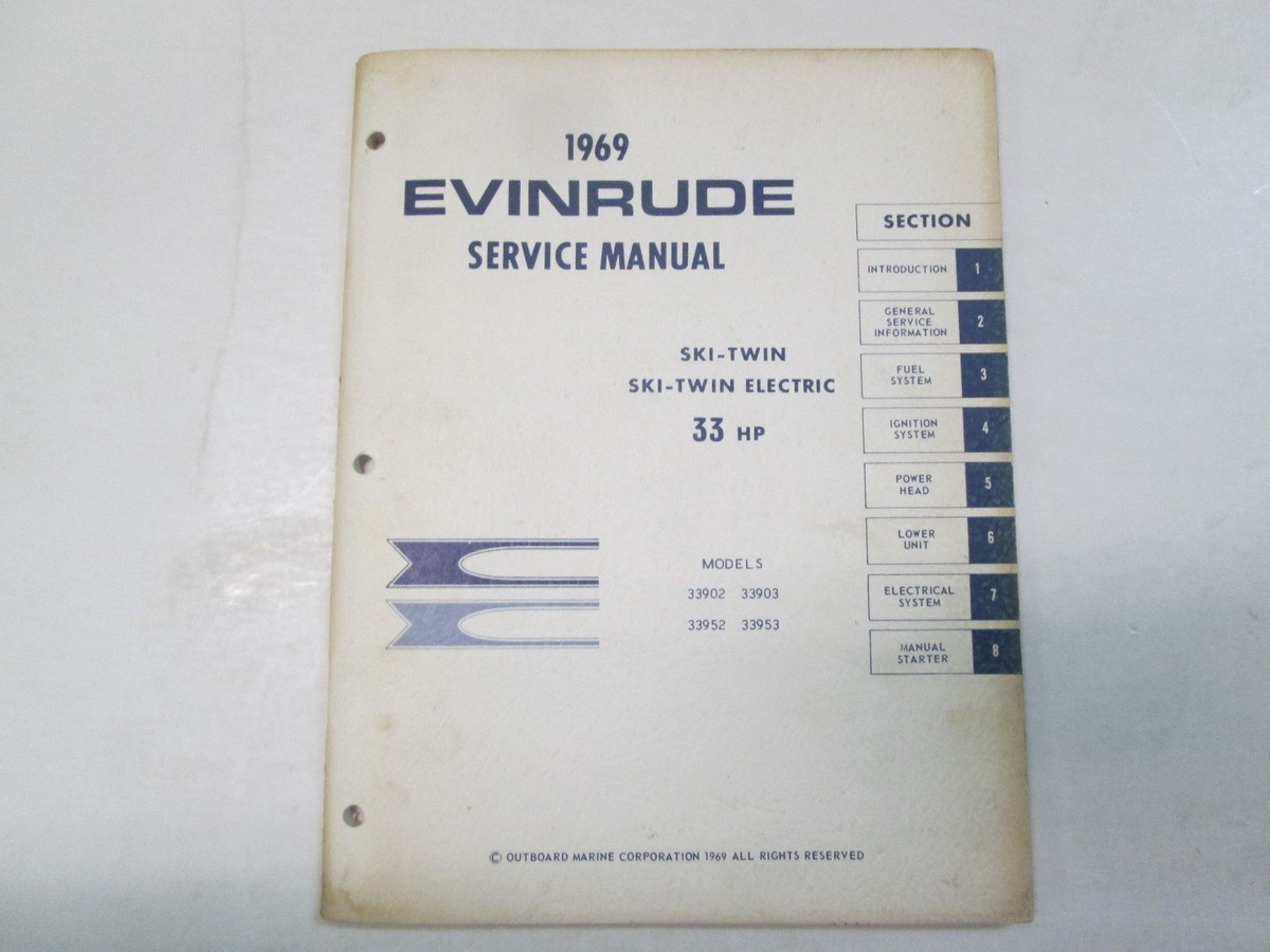 1969 Evinrude Ski Twin 33 HP 33HP Service Shop Repair Manual