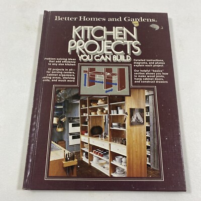 Kitchen Projects You Can Build - Better Homes and Gardens (Hardcover, 1977)