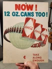 Ultra RARE Vintage Coca Cola Cardboard Sign 12 oz Cans Clean Super Hard To Find