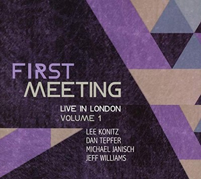 First Meeting: Live in London Volume 1 [Audio CD]