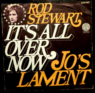 Rod Stewart  7''   It`s all over Now   1970  aus Ger.  RAR