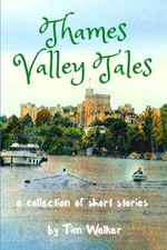 Thames Valley Tales (Short Stories)-Walker, Tim Tim Walker,