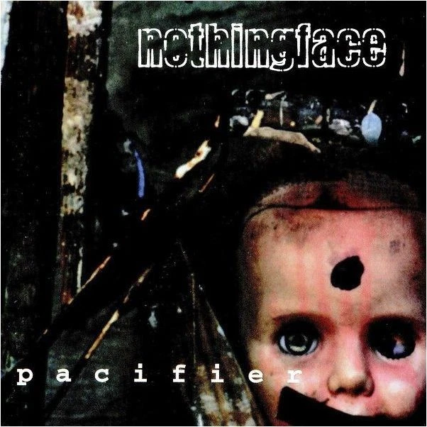 NOTHINGFACE - Pacifier CD *RAR*