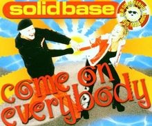 Come on Everybody von Solid Base | CD | Zustand sehr gut