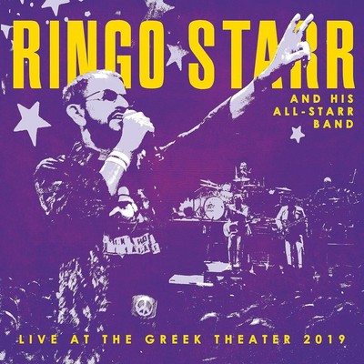 Ringo Starr and His All Starr Band Live at the Greek Theater 2019 (Vinyl)