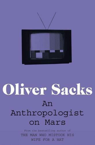 An Anthropologist on Mars Oliver Sacks Paperback New