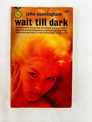Wait Till Dark 1962 Paperback John Cunningham