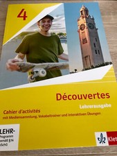Decouvertes 4 Cahier Lehrerausgabe Lösungen....