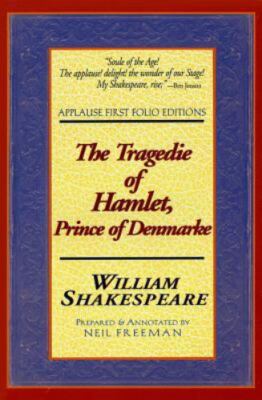 Tragedie of Hamlet, Prince of Denmarke, Paperback by Shakespeare, William; Fr...
