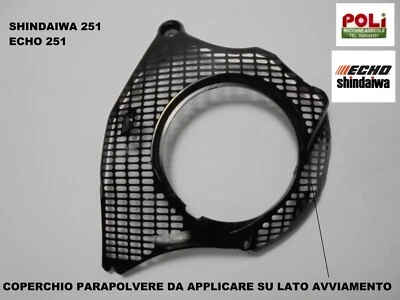 SHINDAIWA ECHO COPERCHIO PARA POLVERE PER MOTOSEGA 251 TCS 251 TS CS-2511 TES/C