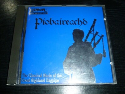 CD ''Piobaireachd - the classical music of the great highland bagpipe'' / 50.200