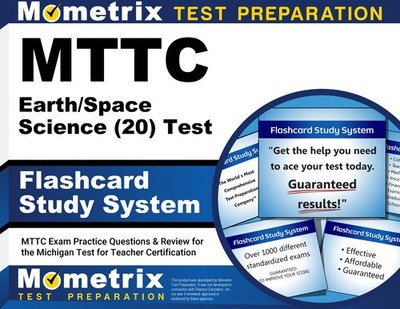 MTTC Earth/Space Science (20) Test Flashcard Study System