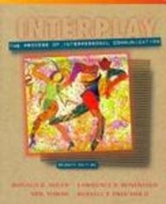Interplay : The Process of Interpersonal Communication Hardcover