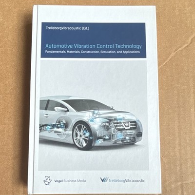 TrelleborgVibracoustic Automotive Vibration Control Technology Hardcover